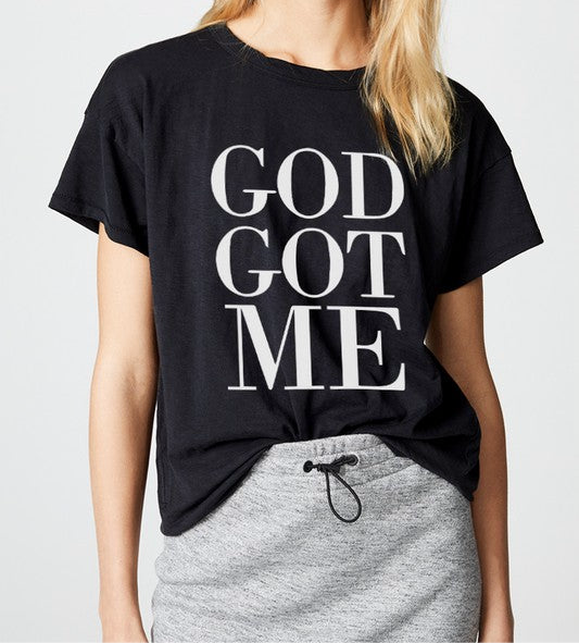 God Got Me Graphic T-Shirt